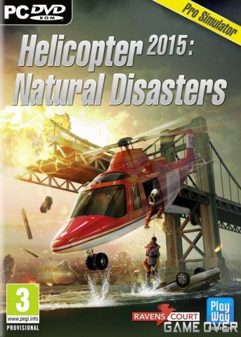 โหลดเกม [PC] HELICOPTER 2015: NATURAL DISASTERS [ONE2UP]