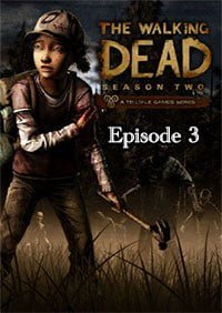 โหลดเกม [PC] THE WALKING DEAD : SEASON 2 [EP3][2014] [ONE2UP]