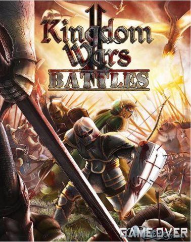 โหลดเกม [PC] KINGDOM WARS 2: BATTLES [ONE2UP][FILECONDO]
