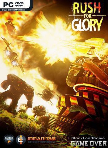 โหลดเกม [PC] RUSH FOR GLORY [ONE2UP]