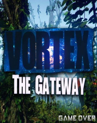 โหลดเกม [PC] VORTEX: THE GATEWAY [ONE2UP][FILECONDO]
