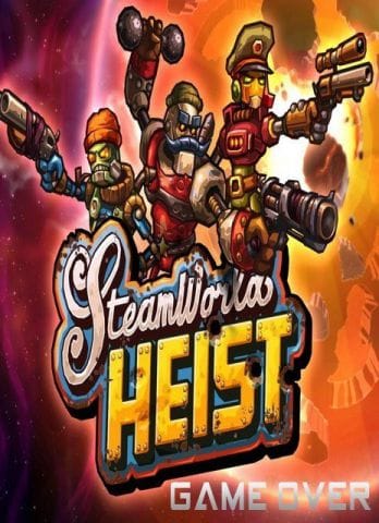 โหลดเกม [PC] STEAMWORLD HEIST: THE OUTSIDER [ONE2UP][FILECONDO]