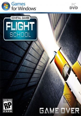 โหลดเกม [PC] DOVETAIL GAMES FLIGHT SCHOOL [ONE2UP][FILECONDO]