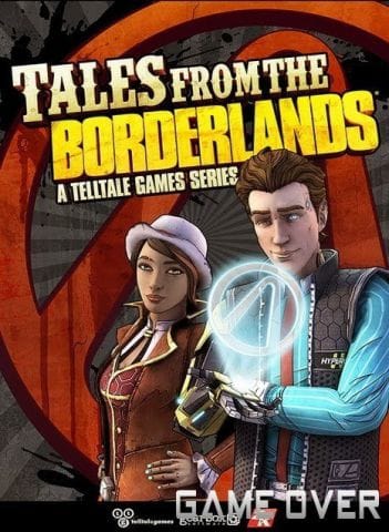 โหลดเกม [PC] TALES FROM THE BORDERLANDS : EPISODE 1-5 [ONE2UP]