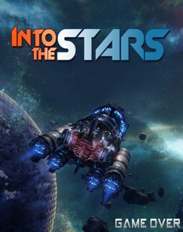 โหลดเกม [PC] INTO THE STARS [ONE2UP][FILECONDO]