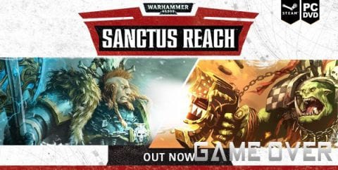 โหลดเกม [PC] WARHAMMER 40,000: SANCTUS REACH [ONE2UP][FILECONDO]