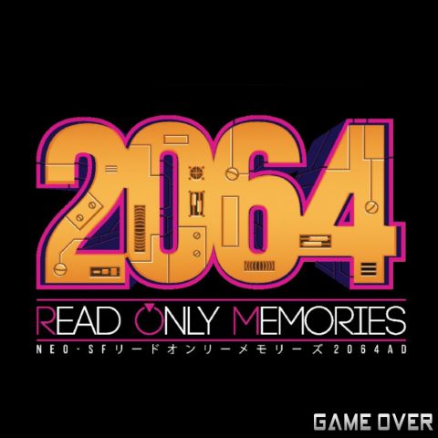 โหลดเกม [PC] 2064: READ ONLY MEMORIES [ONE2UP][FILECONDO]