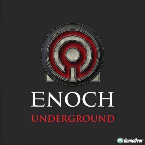 โหลดเกม [PC] ENOCH: UNDERGROUND [GOOGLEDRIVE][FILECONDO]