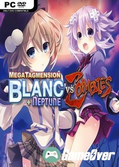 โหลดเกม [PC] MegaTagmension Blanc Neptune VS Zombies Neptunia [GOOGLEDRIVE][OPENLOAD][FILECONDO]