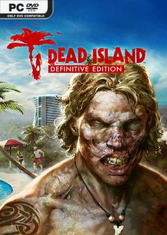 โหลดเกม Dead Island Definitive Edition