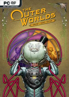 โหลดเกม The Outer Worlds: Spacer’s Choice Edition [ALLDLCs]