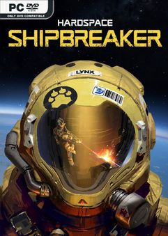 โหลดเกม Hardspace: Shipbreaker