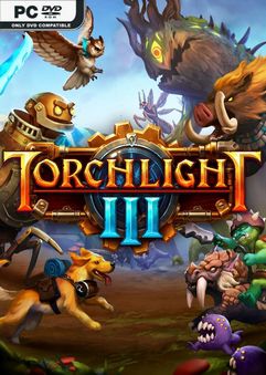 โหลดเกม Torchlight III