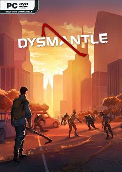 โหลดเกม DYSMANTLE - โหลดเกมส์ 1