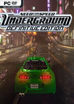 โหลดเกม Need for Speed Underground Definitive Edition Mods-Repack