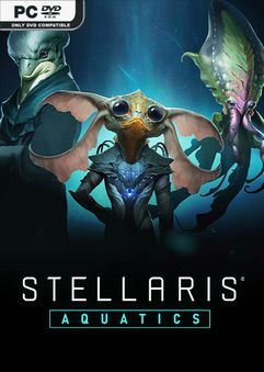 โหลดเกม Stellaris: Aquatics Species Pack 12