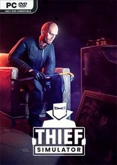 โหลดเกม Thief Simulator