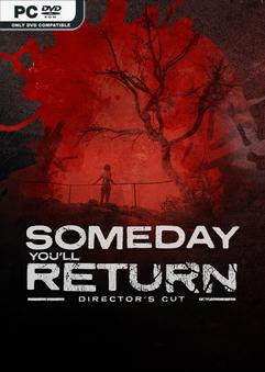โหลดเกม Someday You’ll Return: Director’s Cut