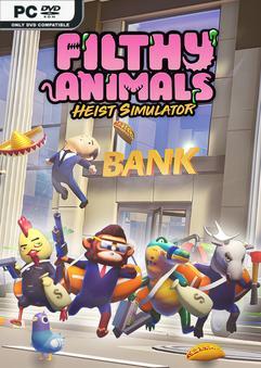 โหลดเกม Filthy Animals | Heist Simulator