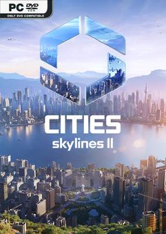 โหลดเกม Cities Skylines II Ultimate Edition v1.0.18f1 [Repack]