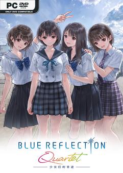 BLUE REFLECTION Quartet